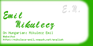 emil mikulecz business card